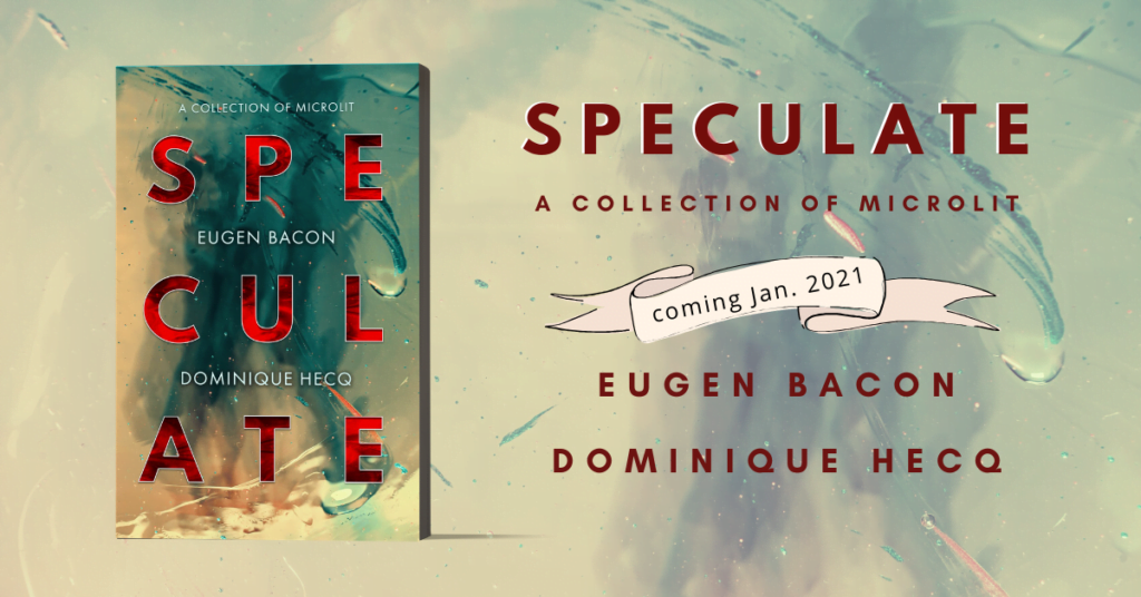 Cover Reveal SPECULATE by eugen bacon & dominique hecq Meerkat Press